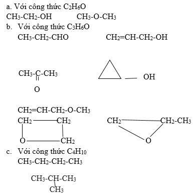 Viết công thức cấu tạo có thể có của các chất có công thức phân tử như sau (ảnh 1)