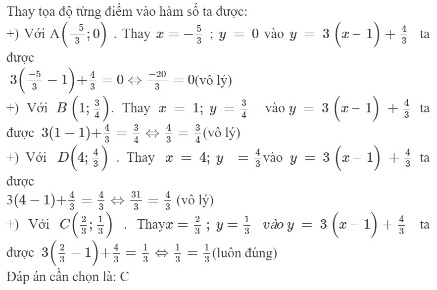 Đồ thị hàm số y=3(x-1)+4/3 đi qua điểm nào (ảnh 1)
