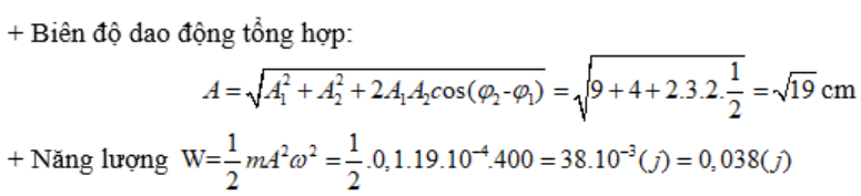 Một vật nhỏ có m = 100g tham gia đồng thời 2 dao động D (ảnh 1)