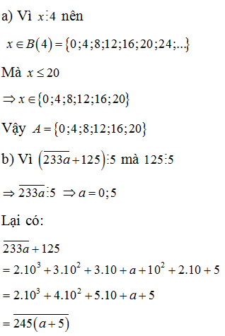 a) Cho tập hợp A= x thuộc N x:4 x<=120 . Viết tập hợp A  dưới dạng liệt kê các phần tử. (ảnh 1)