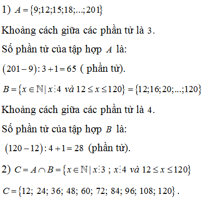 Cho hai tập hợp    và   1) Tính số phần tử của mỗi tập hợp trên. 	 (ảnh 1)
