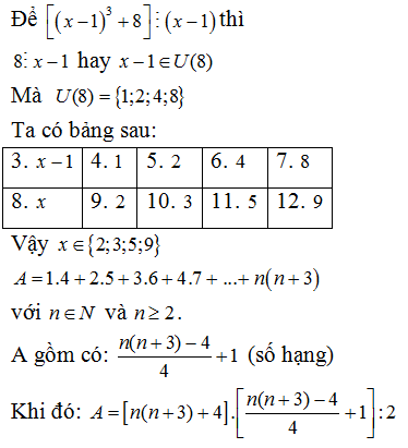1. Tìm các số tự nhiên X sao cho :  . 2. Tính giá trị biểu thức  ((X-1)^3+8) CHIA HET CHO (X-1) (ảnh 1)
