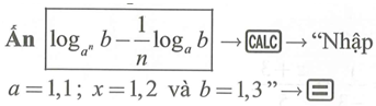 Cho a, b là các số thực dương, a khác 0 và n khác 0 . (ảnh 7)