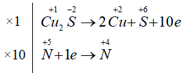 Cho phản ứng :  C u 2 S + H N O 3 → C u ( N O 3 ) 2 + H 2 S O 4 + N O 2 + H 2 O  Số phân tử HNO3 đóng vai trò làm chất oxi hóa là? (ảnh 1)