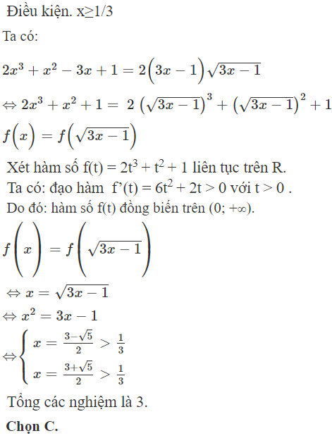 Cho phương trình:  2 x ^3 + x ^2 − 3 x + 1 = 2 ( 3 x − 1 ) căn bậc hai 3 x − 1 Tính tổng các nghiệm cùa phương trình là (ảnh 1)
