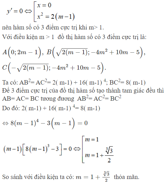Có giá trị của tham số m  để đồ thị hàm số y= x^4-4( m-1) x^2+2m-1 có 3 điểm cực trị (ảnh 1)
