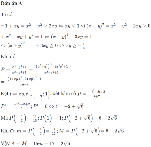 Cho x, y là những số thực thỏa mãn  x ^2 − x y + y ^2 Gọi M và m lần lượt là giá trị lớn nhất (ảnh 1)