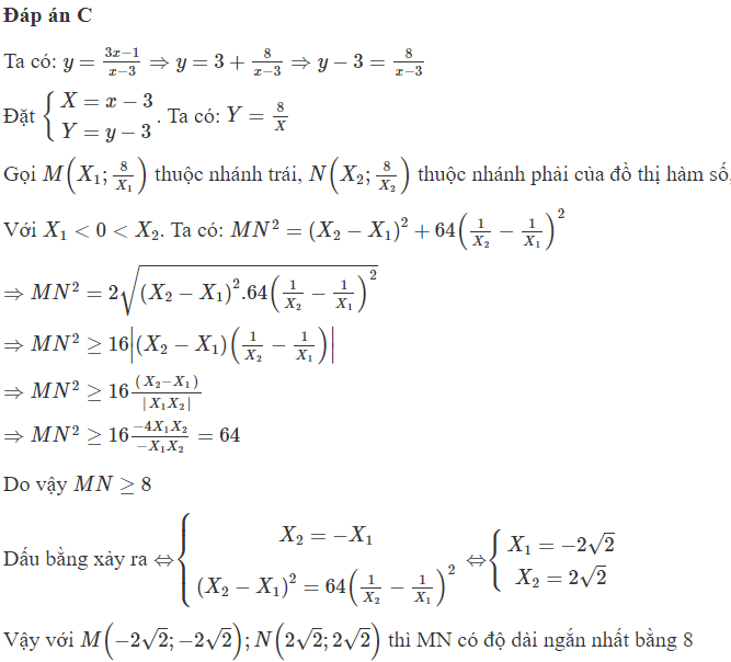 Hai điểm M, N lần lượt thuộc hai nhánh của đồ thị hàm số  y = 3 x − 1 /x − 3 . Khi đó độ dài đoạn thẳng MN ngắn nhất bằng: (ảnh 1)