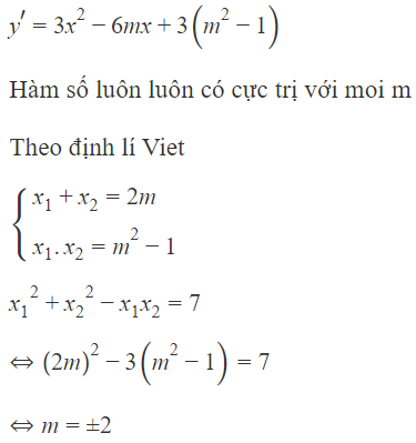 Gọi  x 1 , x 2  là hai điểm cực trị của hàm số  y = x ^3 − 3 m x^ 2 + 3 ( m 2 − 1 ) x − m 3 + m (ảnh 1)
