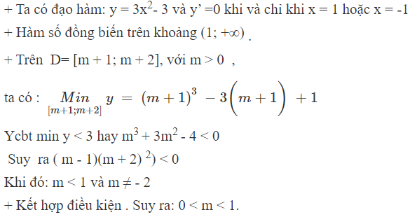 Cho hàm số y = x^3- 3x + 1 . Tìm tìm tập hợp tất cả giá trị m> 0 , để giá trị nhỏ nhất của hàm số trên (ảnh 1)
