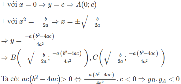 Với điều kiện  a c ( b ^2 − 4 a c ) > 0 và  a b < 0  thì đồ thị hàm số  y = a x ^4 + b x ^2 + c  cắt trục hoành tại bao nhiêu (ảnh 1)