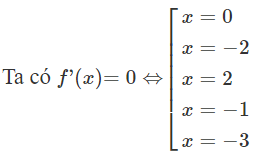 Cho hàm số y = f(x) liên tục trên  R  và có đạo hàm  f ' ( x ) = x ^2 ( x^ 2 − 4 ) ( x ^2 + 3 x + 2 ) ( x + 3 ) (ảnh 1)