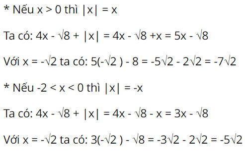 Rút gọn biểu thức với điều kiện đã cho của x rồi tính  (ảnh 1)